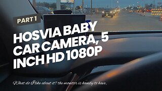 HOSVIA Baby Car Camera, 5 Inch HD 1080P Special Low Light Level Night Vision Baby Car Monitor w...