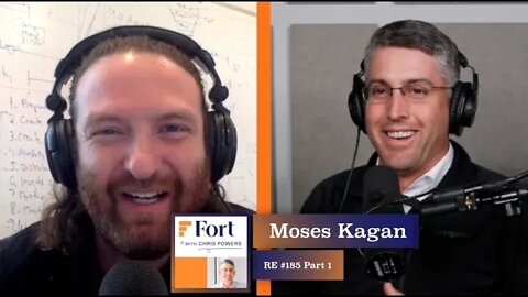RE #185: Moses Kagan - Part 1 | On Value Add MF, A New Core Strategy, ReConvene, Los Angeles