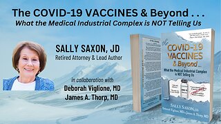 The COVID-19 VACCINES & Beyond: What the Medical Industrial Complex is NOT Telling Us