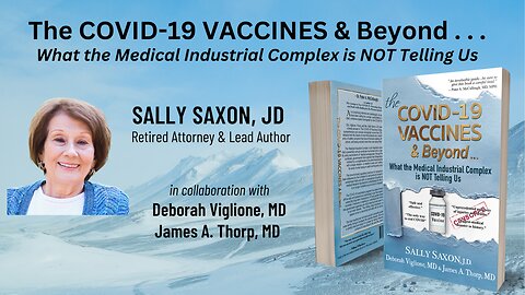 The COVID-19 VACCINES & Beyond: What the Medical Industrial Complex is NOT Telling Us
