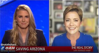 The Real Story - OAN Saving Arizona with Kari Lake