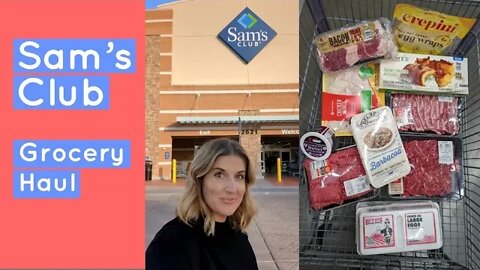 Sam's Club Grocery Haul