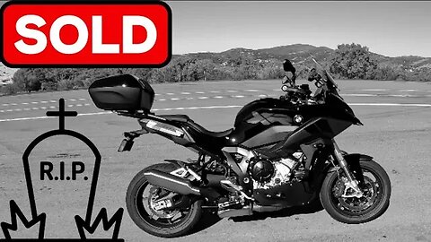 Why I SOLD My BMW S1000XR