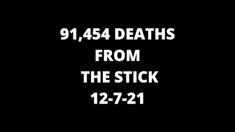 91,454 Deaths Reported from THE STICK!