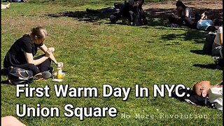 First Warm Day in NYC: Union Square