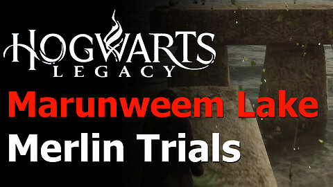 Hogwarts Legacy - All 4 Marunweem Lake Merlin Trials Guide - Merlin's Beard Achievement/Trophy