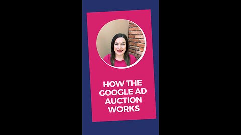 How the Google ad auction works