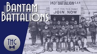 Bantam Battalions of the Great War