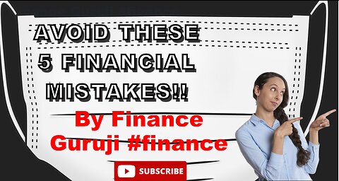 Avoid These 5 Financial Mistakes by Finance Guruji #sharemarket #finance #investing #asset#liability