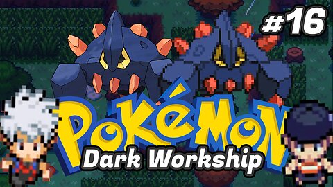 Pokémon Dark Workship Ep.[16] - Treech Forest.
