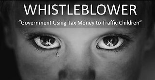 HHS Whistleblower Testimony, "Government Using Tax Money to Traffic Children" w/ Tara Rodas