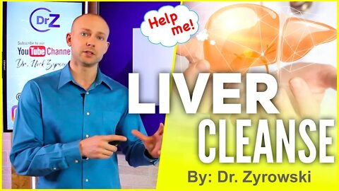 How To Cleanse Your Liver | Dr. Nick Z.