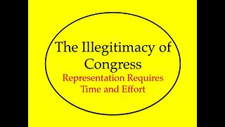 The Illegitimacy of Congress: Representation Takes Time and Effort