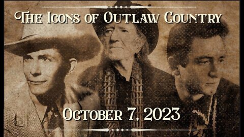 The Icons of Outlaw Country Show #030