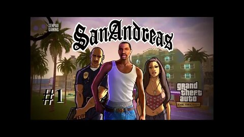 GTA SAN ANDREAS (Edição Definitiva) - O Inicio