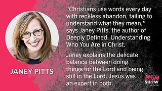 Ep. 334 - Deeply Defining Grace and Mercy Clarifies Our Identity in Christ Confirms Janey Pitts