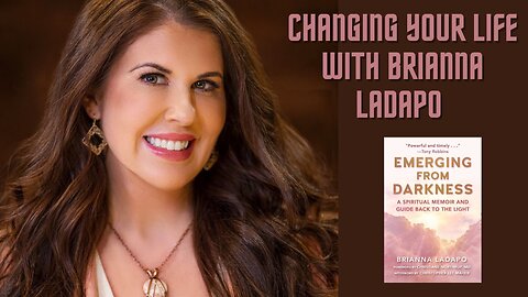 Emerging From Darkness With Brianna Ladapo