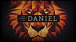 Daniel Part 1