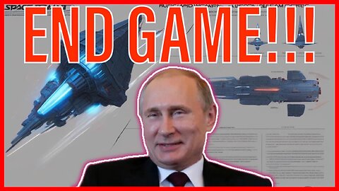 BLRGEOPOLITICS | END GAME! For PUTIN opposition, & THE SPACE WEAPON explained!