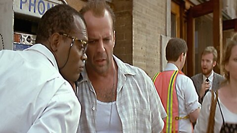 Die Hard: With a Vengeance "Try to run and it blows up now"