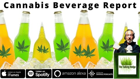 Cannabis-Infused Beverage Market Update