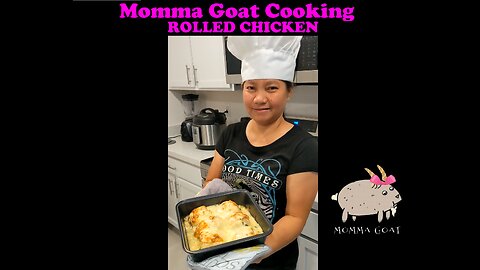 Momma Goat Cooking - Rolled Chicken - Simple Unique Quick Delicious Recipe