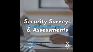 Difference Between Security Surveys and Security Assessments - Michael Mann Security Services - MMSS