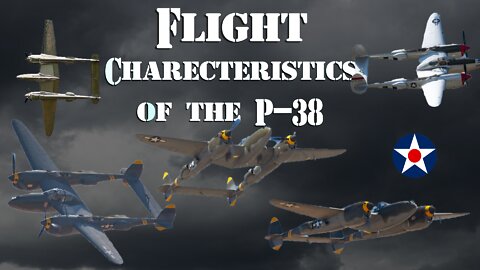 Flight Charecteristics of a P-38