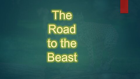 The Road to the Beast