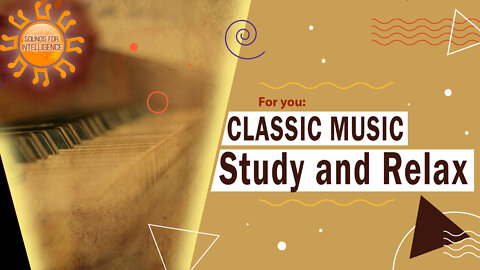 Música Clássica para Estudar - Musica para Relaxar | Sounds for Intelligence