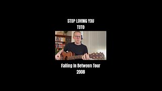 Stop Loving You - Toto