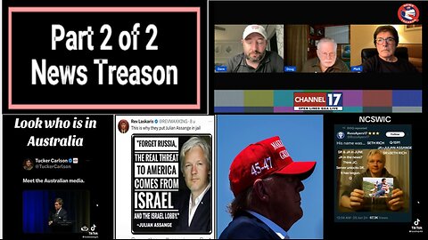 News Treason Part 2 & Other News, Julian Assange, Trump Trial Tonight 6-27-2024