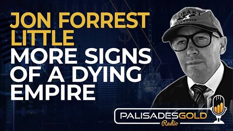 Jon Forrest Little: More Signs of a Dying Empire