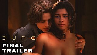 DUNE PART TWO – Final Trailer (2024) Timothée Chalamet, Zendaya Movie Warner Bros. Latest Update