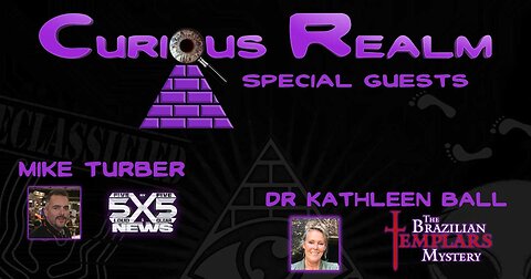 CR Ep 053: USOs/UAPs with Mike Turber and Brazilian Templar Mystery with Dr Kathleen Ball