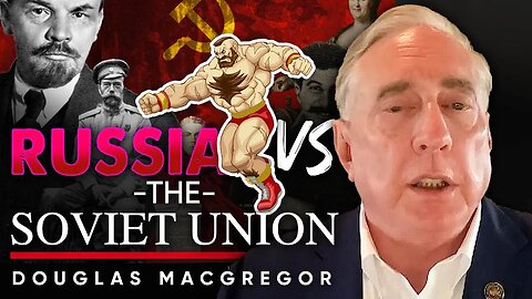 ☭ Russia's Transformation: 🤩 Farewell to the Soviet Era - Douglas Macgregor