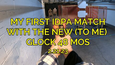 My First IDPA with the Glock 48