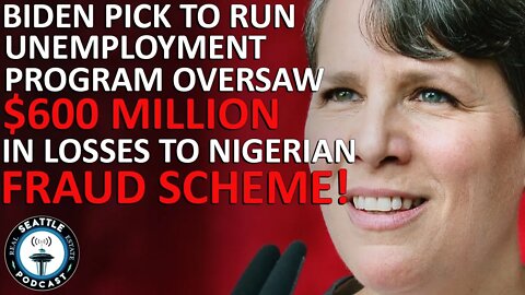 Biden Pick to Run Unemployment Program Oversaw $600M in Losses to Nigerian Fraud Scheme