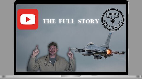 "THE FULL STORY" not just another hunting channel