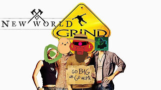 New World Grind