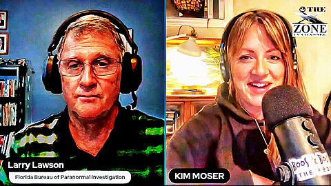 Larry Lawson Interviews - KIM MOSER - Paranormal Investigations