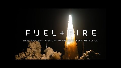 “Fuel” and Fire: NASA’s Artemis Missions to the Moon, feat. Metallica