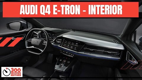 The interior of AUDI Q4 E-TRON first purely electric car in SUV compact segment from the brand