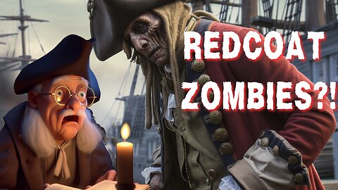 Redcoat Revolutionary War Zombies. An immersive Halloween Scary Story- New WorldZ