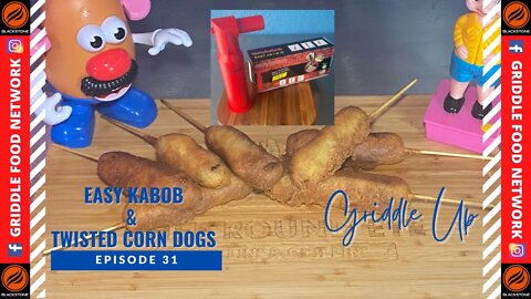 Easy Kabob Maker | Twisted Corn Dogs | How to make Corn Dogs | Blackstone Griddle