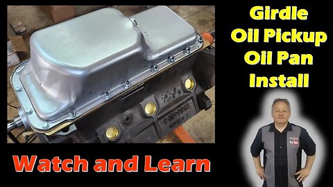 Engine Building Tips - Final Girdle Install, Oil Pickup Tube and Oil Pan 440 MOPAR 512 Stroker