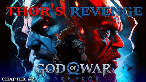 promo for longer form of videos and titles voice over work : God of War Ragnarok Story Chapter 2 : Thor's Revenge