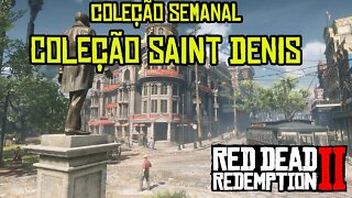 RED DEAD ONLINE DESAFIO SEMANAL COLEÇÃO SAINT DENIS