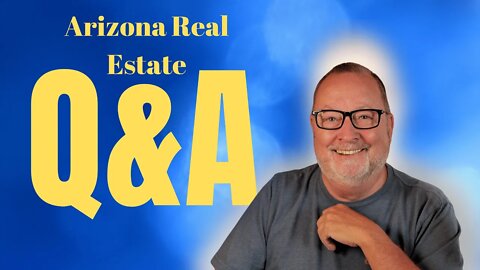 Arizona real estate Q&A