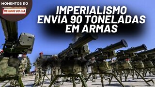 Ucrânia recebe 90 toneladas de armas do imperialismo | Momentos